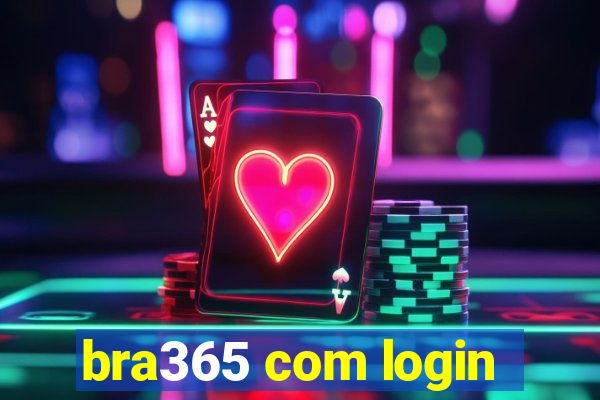 bra365 com login